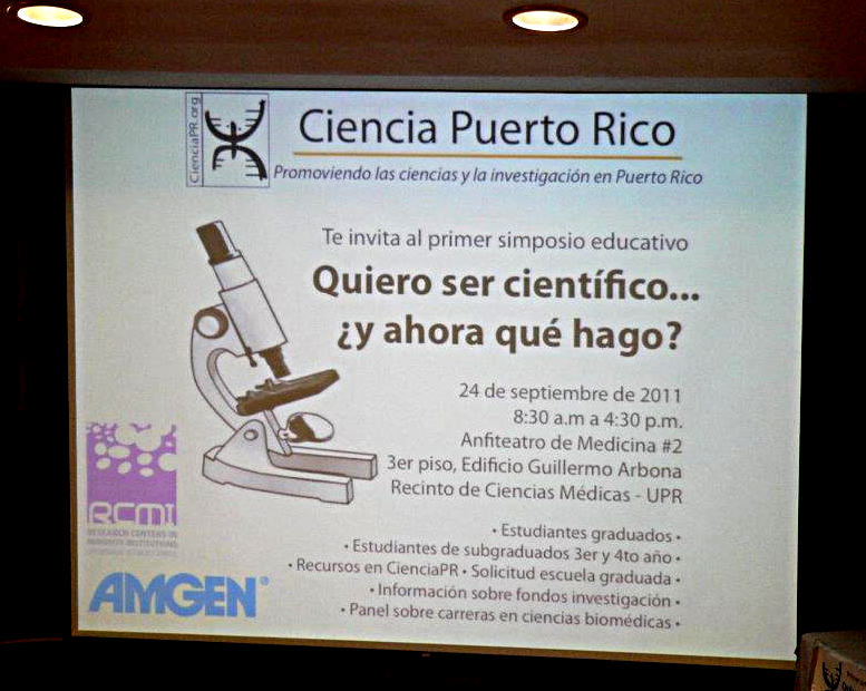 Title slide for the 2011 CienciaPR Education Symposium